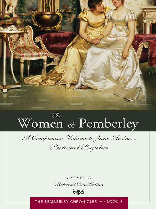 Title details for The Women of Pemberley by Rebecca Collins - Available